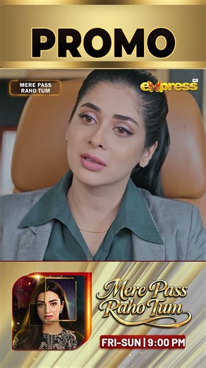 Watch Mere Pass Raho Tum | Episode 41 | Promo Tonight at 9:00 PM 📺 Only on Express TV