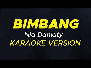 BIMBANG || Nia Daniaty || Karaoke Version