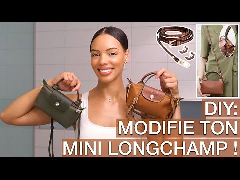 DIY: Transforme ton Mini SAC Longchamp en Bandoulière !