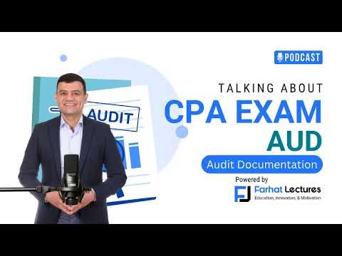 🎙️ Audit Documentation Explained: CPA Audit Basics