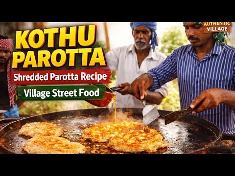 KOTHU PAROTTA | Shredded Parotta Recipe in Village | Street Food
