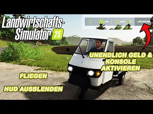 LS25 TUTORIAL KONSOLE ÖFFNEN - UNENDLICH GELD CHEATEN - FLIEGEN - HUD AUSBLENDEN FARMINGSIMULATOR 25