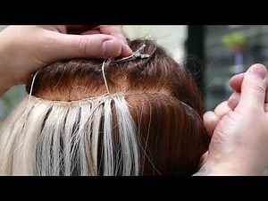 Hair Extension Wefts - How to secure the ends correctly and efficiently