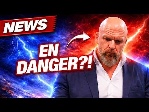 TRIPLE H en DANGER ?! 😱 (NEWS)