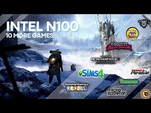 Intel N100: 10 More Steam Games Tested. Looking at the gameplay, it's probably the budget MiniPC CPU of 2023