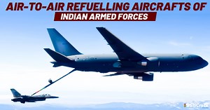 List Of Air-to-Air Refuelling Aircrafts of Indian Armed Forces