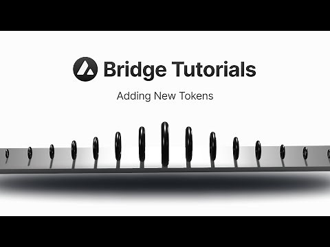 Avalanche Bridge: Adding New Tokens | Avalanche Tutorials