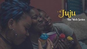 'Juju': Three Black Women Learn They're Descendants Of Yoruba Witches In New Fantasy Web Series - Blavity