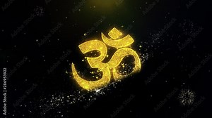 Hinduism, meditation, om, yoga hindu symbol, indian religion Icon on Gold Glitter Particles Spark Exploding Fireworks Display . Object, Shape, Text, Design, Element, Symbol 4K Animation.