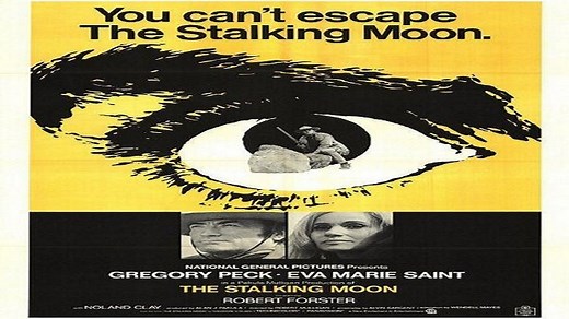ASA 🎥📽🎬 The Stalking Moon (1968) a film directed by Robert Mulligan with Gregory Peck, Eva Marie Saint, Robert Forster, Noland Clay,