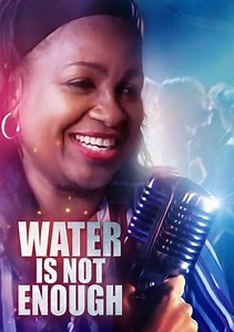 Water is not Enough Trailer