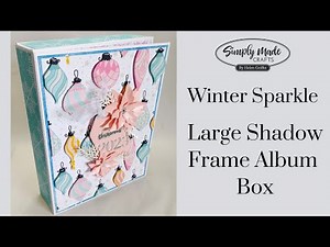 Large Shadow Frame Album Die Set | Simply Made Crafts