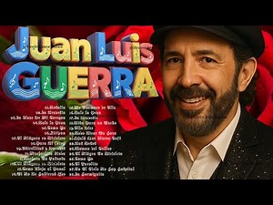 Juan Luis Guerra 4.40 – Merengue y Bachata Mix | Lo Mejor de Juan Luis Guerra | Éxitos