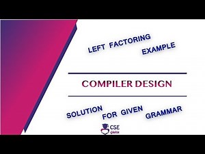 Elimination of Left Factoring - Example | Syntax Analyzer | Lec 36 | #Compiler Design