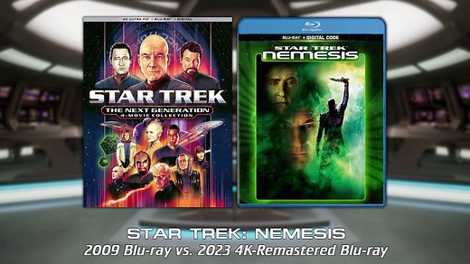 NEW VIDEO! STAR TREK: NEMESIS — Remastered Blu-ray Comparison (2009 vs. 2023) | TrekCore