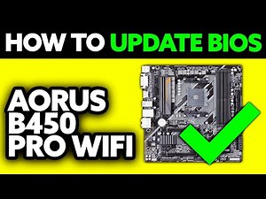 How To Update BIOS AORUS B450 PRO WIFI (2025) - Step by Step