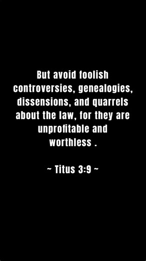 4K views · 149 reactions | The verse is a call to focus on spiritual growth, unity, and good works rather than getting sidetracked by “foolish” debates that cause division and strife. #hallelujah #Amen? #GloryToGodInTheHighest #bible #verseoftheday #God #Godknows #encouragement #jesus #jesuscristo  #GodsTiming #fbreels #post #everyoneactive #everyone #highlights #dailymotivation #GodHearsYou #loveoneanother #share #WordOfGod  | Peace Of Mind | Facebook