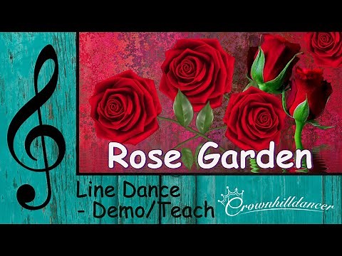Rose Garden - Line Dance
