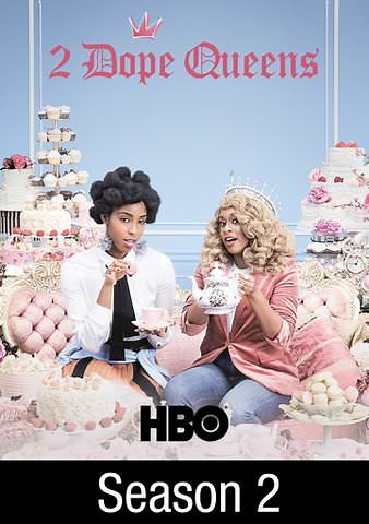 2 Dope Queens: Season 2 Trailer