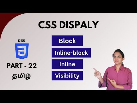 CSS DISPLAY PROPERTY - Block, Inline, Inline-block and VISIBILITY | CSS TUTORIAL - PART 22 | TAMIL