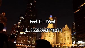 ID Song Roblox - Feel It by D4vd