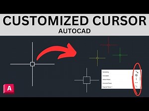 Customize your CURSOR/CROSSHAIR - AutoCAD Tutorial
