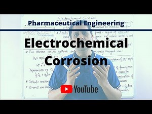 Electrochemical Corrosion