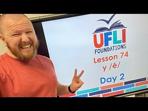 Mr. Holland’s UFLI Lesson 74 (y /ē/) Day 2