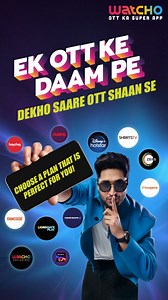 Choosing what to watch just got easier! Pick the all new #Watcho Flexi plan for customized selections or go all-in with the #Watcho Max plan and get access to 18 OTT apps in ONE subscription. The choice is now in your hands! Click here to subscribe today! https://bit.ly/3SC2iFw | Watcho