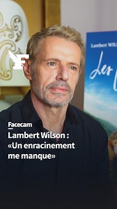 À l’affiche de la comédie «Les choses simples», où il joue un brillant entrepreneur en quête de sens dans les montagnes, Lambert Wilson se confie sur son parcours d’artiste tout en s'émouvant des campagnes défigurées comme du manque de connaissance historique des Français. | Le Figaro