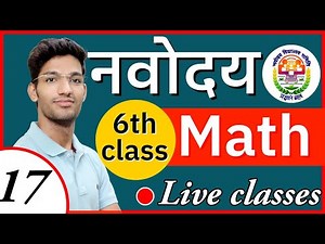 Navodaya Vidyalaya entrance exam | Jnvst Preparation | 6th class maths | Part 17