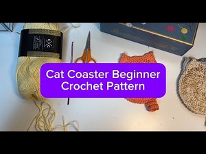 Crochet Cat Coasters Beginner Crochet Tutorial