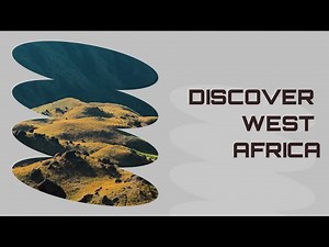 Discover West African Countries, Capitals and Flag