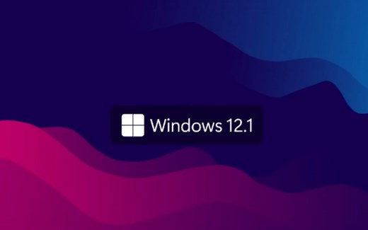 Microsoft Windows12.1 最新实机演示