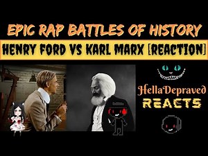 [REACTION] ERB - Henry Ford Vs Karl Marx