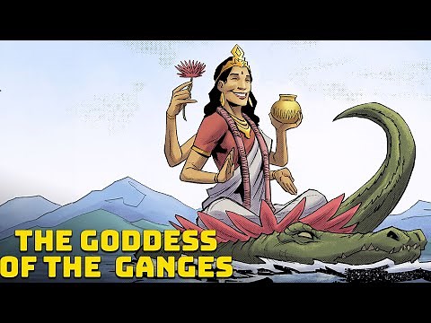 Ganga - The Goddess of the River Ganges - Hindu Mythology