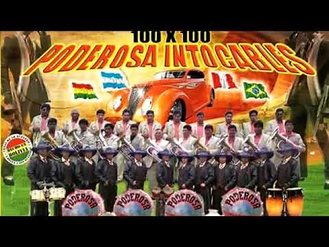 CHUTA 1 - BANDA DE MUSICOS INTERNACIONAL 100 x 100 PODEROSA INTOCABLES DE LA PAZ – BOLIVIA