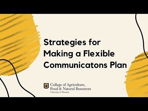 Strategies for Making a Flexible Communications Plan