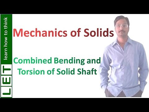 Combined Bending and Torsion of Solid Shaft