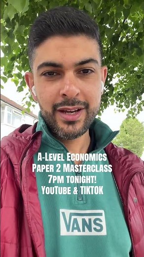A-Level Edexcel Economics Paper 2 Live this evening. Set your alarm!