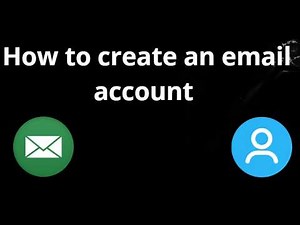 How to create an email account - complete guide