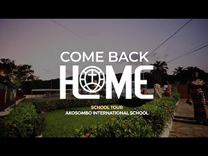 COME BACK HOME SCHOOL TOUR @ Akosombo International School