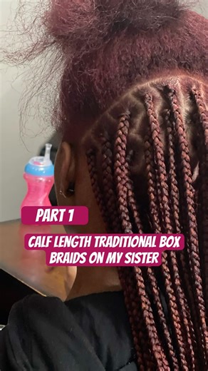 Part 1 of the calf ￼muscle braids🤯on my sister #braids #braider #longbraids #braidedhair #boxbraids