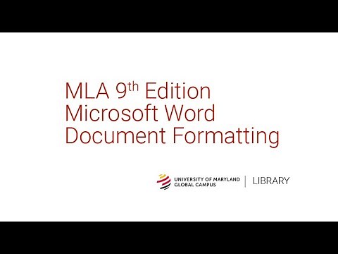 MLA Document Formatting (9th Edition)