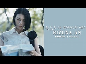 Rizuna An Scenes || S2 || Alice in Borderland