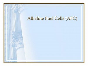Alkaline Fuel Cells (AFC) - SlideServe