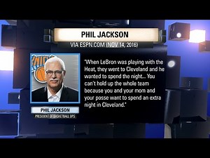 We Need to Talk: Phil Jackson on his LeBron James comments