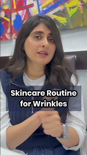 Skincare routine for wrinkles |Easy & quick skincare routine for wrinkles dermatologist recommended