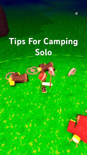 Tips for camping solo… #99nightintheforest #roblox