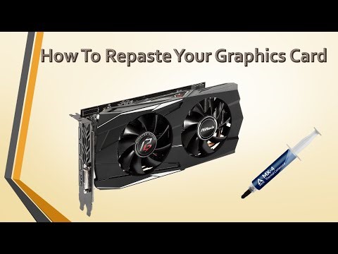 How To Repaste a Graphics Card